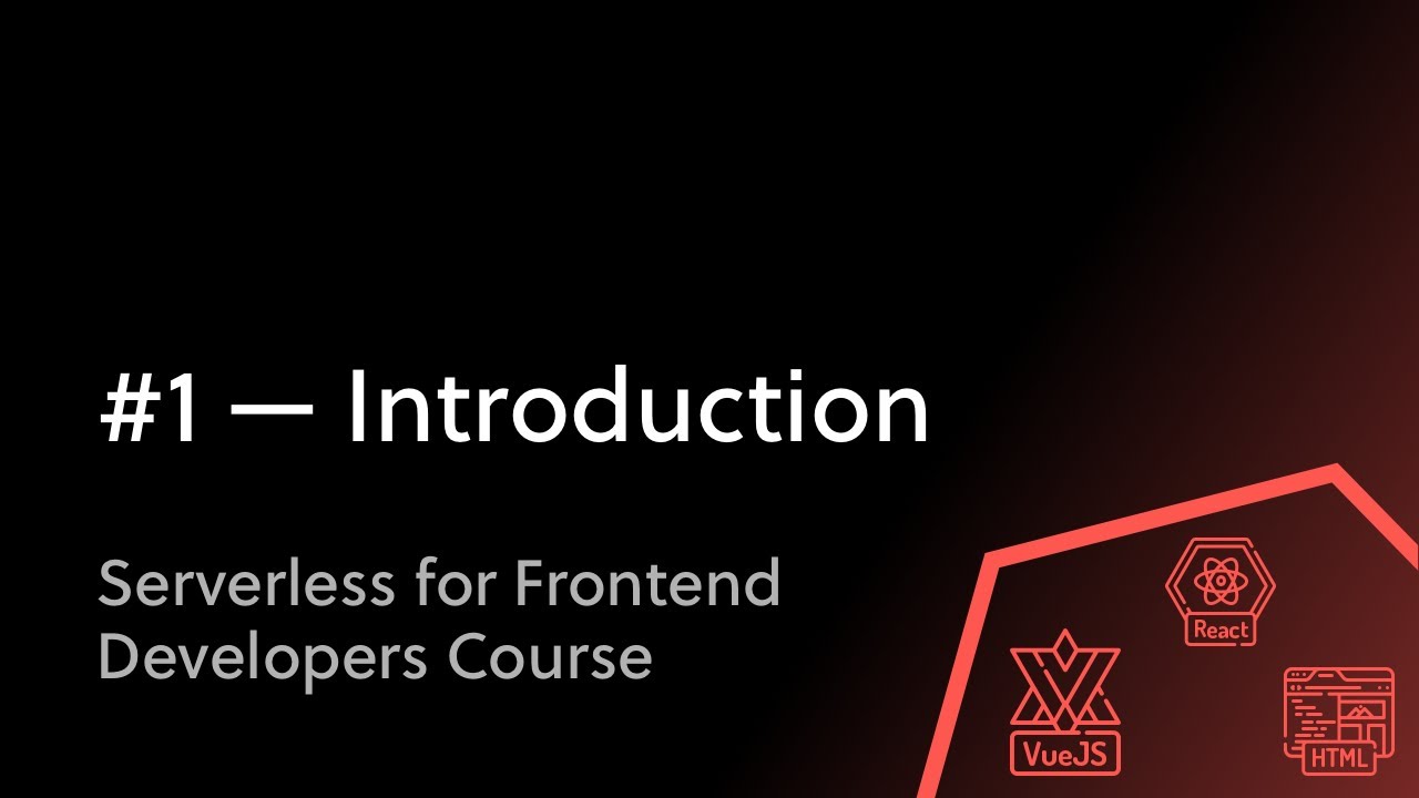 My Newest Free Course - Serverless for Frontend Developers